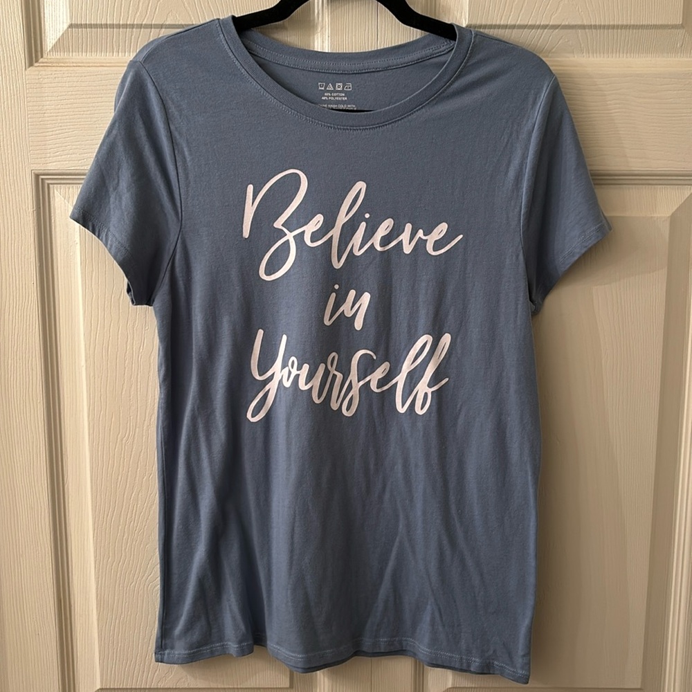 Women’s “Believe in Yourself “ tee, size s